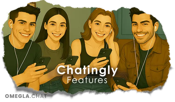 ميزات Chatingly ميزات Chatingly
